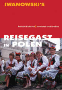 Reisegast in Polen - Kulturführer von Iwanowski : Fremde Kulturen verstehen und erleben (Iwanowski's) （1., Aufl. 2007. 210 S. zahlr. Abb. 19.5 cm）
