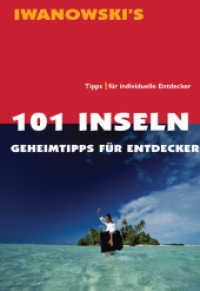 101 Inseln - Reiseführer von Iwanowski : Geheimtipps für Entdecker. Individuelle Tipps (Iwanowski's 101) （1., Aufl. 2008. 260 S. zahlr. Abb. u. Ktn, durchg. vierfarb. 19.5 cm）