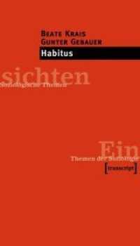 Habitus (Einsichten) （7. Aufl. 2014. 94 S. Klebebindung. 210 mm）