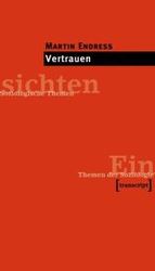 Soziologische Themen : Vertrauen (Themen der Soziologie)