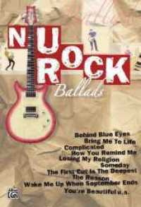 Nu Rock Ballads, Gitarre : Noten & Tabulatur. Songs in Leadsheet- und Chord-Lyrik-Darstellung u. a. （2006. 120 S. m. zahlr. Noten m. Tabulatur sowie Griffbild. u. Rhythmus）