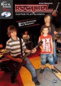 Rockkidz Guitar Play-alongs, m. Audio-CD : Acht fetzige Rocksongs zum Mitspielen! (Rockkidz Play-alongs) （2011. 100 S. 52 Abb. 29.7 cm）