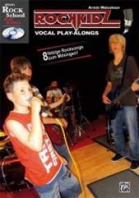 Rockkidz Vocal Play-alongs, m. Audio-CD : Acht fetzige Rocksongs zum Mitsingen (Rockkidz Play-alongs Vocal) （2011. 64 S. 18 Abb. 29.7 cm）