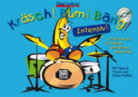 Kräsch! Bum! Bäng! Intensiv!, m. MP3-CD : Intensivkurs für kleine und große Drummer. CD zum Mitspielen (Kräsch! Bum! Bäng! Band 3) （2013. 96 S. 21 x 29.7 cm）