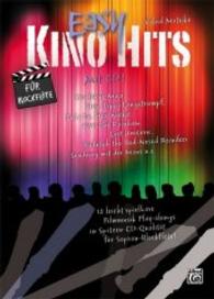 Easy Kino Hits für Blockflöte, m. 1 Audio-CD : 12 leicht spielbare Filmmusik-Play-alongs in Spitzen-CD-Qualität für Sopranblockflöte （2012. 44 S. Noten. 297 mm）