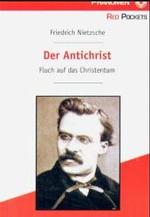 Der Antichrist : Fluch auf das Christentum (Phänomen Red Pockets) （2003. 144 S. 15 cm）