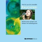 Rauchfrei, 1 Audio-CD : Nichtraucher werden und bleiben mit Selbsthypnose （3. Aufl. 2008. 143 x 127 mm）