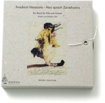 Also sprach Zarathustra, 7 Audio-CDs Tl.1 und 2 : Ein Buch für Alle und Keinen (onomato hörbücher) （2004.）