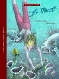 Der Taucher (Poesie für Kinder SONDERBD) （1., Aufl. 2009. 32 S. 28 cm）