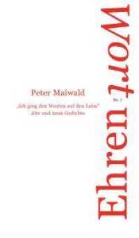 Ich ging den Worten auf den Leim : Alte und neue Gedichte. Hrsg.: Literaturbüro NRW (Ehrenworte Bd.7) （2011. 132 S. 21 cm）