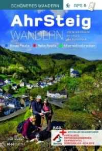 AhrSteig Wandern mit Rotweinwanderweg. Offizieller Wanderführer mit neuester Trasse (Ein schöner Tag Pocket) （erw. Aufl. 2018. 176 S. Detailkarten, Höhenprofile, GPS-Daten. 16）