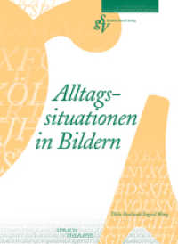 Alltagssituationen in Bildern (Sprachtherapie) （2008. IV, 24 S. 4-Seiter und 24 Farbzeichnungen. 21 x 29.7 cm）