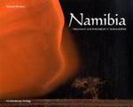 Namibia : Naturraum und Kolonialzeit in Südwestafrika （1., Aufl. 2003. 160 S. 180 Farbfotos. 24 x 30 cm）
