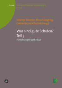 Was sind gute Schulen? Teil 3 : Forschungsergebnisse (prolog - Theorie und Praxis der Schulpädagogik 37) （2016. 228 S. 30 Abb. 240 mm）