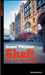 Shaft und das Mordkomplott (Krimi bei Pendragon)