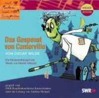 Das Gespenst von Canterville, 1 Audio-CD : Ein Orchesterhörspiel. Ausgezeichnet mit dem Deutsche Hörbuchpreis 2007 in der Kategorie. Das Besondere Hörbuch / Musik. 60 Min. (Mit Pauken und Trompeten) （2006）