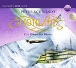 Morland - Die Blume des Bösen, 3 Audio-CDs : 250 Min. (Morland Tl.2) （2011）