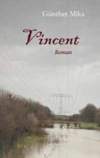 Vincent : Roman （2025. 154 S. 190 mm）