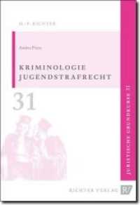 Kriminologie / Jugendstrafrecht (Juristische Grundkurse BD 31) （2. Aufl. 2012. 128 S. 21 cm）