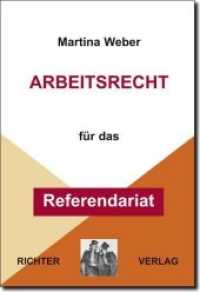 Arbeitsrecht für das Referendariat （2009. 119 S. 21 cm）