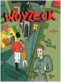 WOYZECK : Eine grafische Inszenierung nach Fragmenten von Georg Büchner （3. Aufl. 2022. 64 S.）