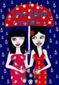 Love Rehab （2010. 88 S. Comics）