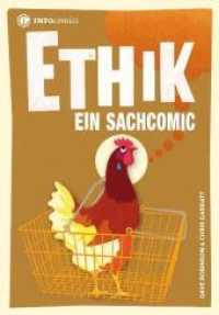 Ethik : Ein Sachcomic (Infocomics)