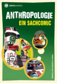 Anthropologie : Ein Sachcomic (Infocomics) （2015. 176 S. Comics. 18 cm）