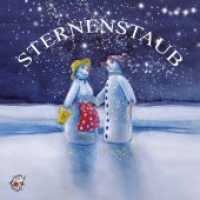 Sternenstaub, 1 Audio-CD : Benno Fürmann und Musik erzählen eine Geschichte von Ute Kleeberg. 48 Min. (Klassische Musik und Sprache) （2018. Das Booklet enthält zauberhafte Aquarelle zu der Geschichte）