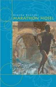 Marathon Mosel (Waldemar Bock 6) （1., Aufl. 2004. 256 S. mit 1 Stadtplan. 19 cm）