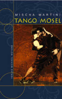Tango Mosel (Waldemar Bock 9) （1., Aufl. 2007. 256 S. 10 SW-Abb. 19 cm）