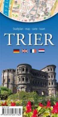 Stadt- und Tourenplan Trier : Mit dem Plan der Region Trier （6., überarb. Aufl. 2015. 37. 20 cm）