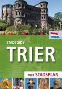 Stadsgids Trier : Met Stadsplan （2012. 64 S. 90. 16.5 cm）