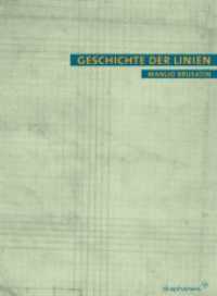 Geschichte der Linien (Quadro) （2003. 264 S. 48 sw. Abb. 22.5 cm）