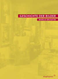 Geschichte der Bilder (Quadro) （2003. 264 S. 96 sw. Abb. 22.5 cm）