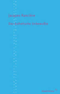Das ästhetisch Unbewußte (TransPositionen 19) （2. Aufl. 2008. 64 S. 21 cm）