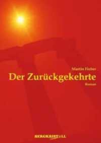 Der Zurückgekehrte : Ein historischer Roman über Jesus Christus und die Santiner （1., Aufl. 2020. 704 S. 21 cm）