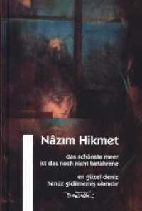 Hikmet, Nazim : Nachwort v. Mario Pschera (Werke) （5., überarb. Aufl. 2014. 214 S. 21.5 cm）