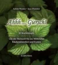 Ahhh... Giersch （2016. 104 S. 42 Abb. 225 x 215 mm）