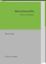 Menschenrechte : Texte und Fallpraxis. Mit Originalzitaten in engl. u. französ. Sprache （2004. XXI, 1049 S. 24,5 cm）