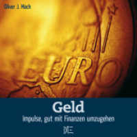 Geld : Impulse, gut mit Finanzen umzugehen (Impulsheft Nr.32) （2009. 32 S. 10 cm）