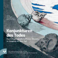 Konjunkturen des Todes （2022. 176 S. 70 Abb. 19 cm）