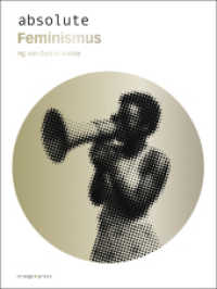 absolute Feminismus (absolute) （1., Aufl. 2010. 224 S. durchgehend zweifarbig. 13 x 156 mm）