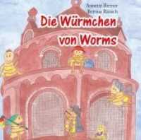 Die Würmchen von Worms, Audio-CD （2013. 144 x 126 mm）