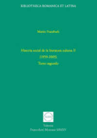 Historia social de la literatura cubana (1959-2005) Tomo.2 (Bibliotheca Romanica et Latina Bd.17) （2015. X, 512 S. m. 53 Abb. 23.3 cm）