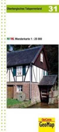 Oberbergisches Talsperrenland Blatt 31, topographische Wanderkarte NRW : 1:25.000. 1:25000 (Geo Map) （2. Aufl. 2023. 25 cm）