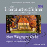 Der Literatur(ver)führer. Bd.2 Johann Wolfgang von Goethe, 3 Audio-CDs : 206 Min. （2012. 123x140 mm）