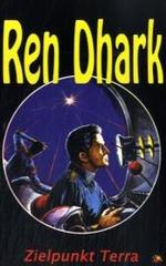 Ren Dhark - Zielpunkt Terra (Ren Dhark Bd.3) （2. Aufl. 2006. 318 S. 19 cm）