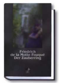 Der Zauberring (Klassiker der Dichtung) （4. Aufl.）