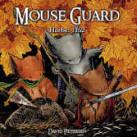 Mouse Guard - Herbst 1152 (Mouse Guard 1) （1., Aufl. 2013. 192 S. Farb. Comics. 21 cm）